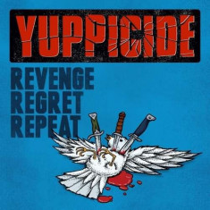 Yuppicide - Revenge, Regret, Repeat ( 1 CD ) foto