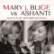 Mary J Vs Ashanti Blige - Battle Of The R&amp;amp;B Queens ( 2 CD )