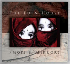 Eden House, The - Smoke &amp;amp;amp; Mirrors ( 2 CD ) foto