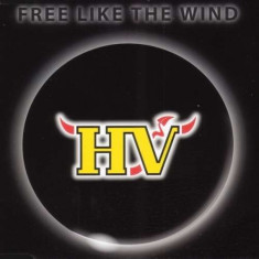 Hv Band - Free Like The Wind ( 1 CD ) foto