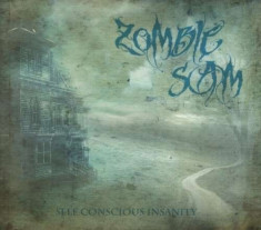 Zombie Sam - Self Conscious Insanity ( 1 CD ) foto