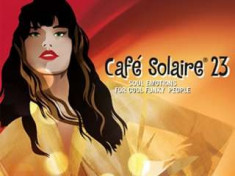 Artisti Diversi - Cafe Solaire 23 ( 2 CD ) foto