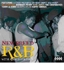 Various Artists - New Breed R&amp;amp;amp;B With Added Popcorn ( 1 CD ) foto