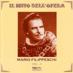 Mario Filippeschi - Il Mitto Dell&amp;#039; Opera Vol. 2 ( 1 CD ) foto