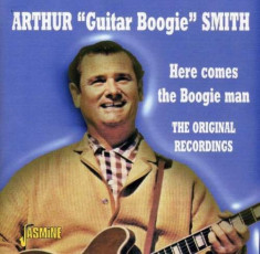 Arthur Smith Guitar Boogie - Here Comes the Boogie Man ( 1 CD ) foto