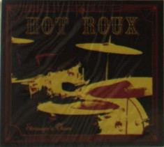 Hot Roux - Strangers Blues ( 1 CD ) foto