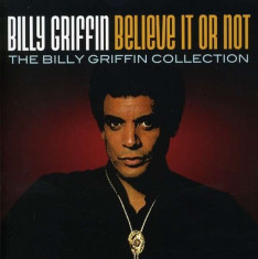 Billy Griffin - Believe It or Not - The Collection ( 1 CD ) foto