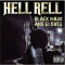 Hell Rell - Black Mask and Gloves ( 1 CD )