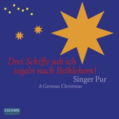 Singer Pur - Drei Schiffe Sah Ich Segeln Nach Bethlehem! ( 1 CD ) foto