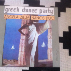 GREEK DANCE PARTY ANGELA ZILLIA NANOS DUO DISC VINYL LP MUZICA greceasca USOARA