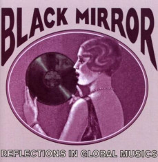 Artisti Diversi - Black Mirror: Reflections ( 1 CD ) foto
