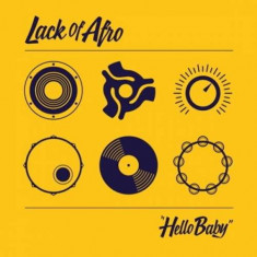 Lack of Afro - Hello Baby ( 1 VINYL ) foto