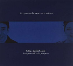 Celia &amp;amp;amp; Cassi Scapin - So a Pessoa Sabe O Que.. ( 1 CD ) foto