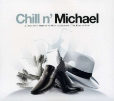 Artisti Diversi - Chill N&amp;#039; Michael ( 1 CD ) foto