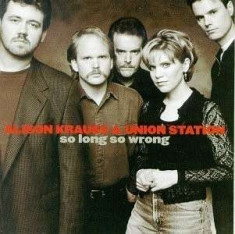 Alison&amp;amp;amp; Union St Krauss - So Long, So Wrong ( 1 CD ) foto