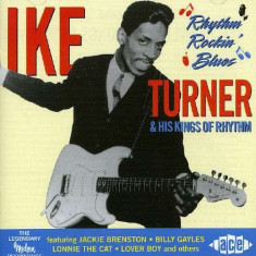 Ike Turner &amp;amp;amp; His Kings Of Rhyt - Rhythm Rockin&amp;#039;blues ( 1 CD ) foto