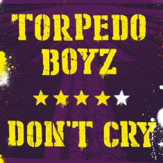 Torpedo Boyz - Don&amp;#039;t Cry ( 1 VINYL ) foto