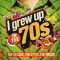 V/A - I Grew Up In The 70&#039;S ( 3 CD )