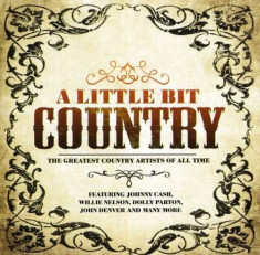 Various - A Little Bit Country ( 1 CD ) foto