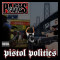 Paris - Pistol Politics ( 2 CD )