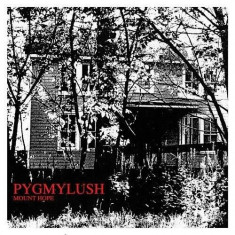 Pygmy Lush - Mount Hope ( 1 CD ) foto