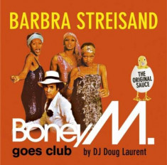 Boney M - Barbra Streisand - Boney M. goes Club ( 1 CD ) foto
