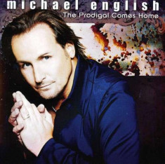 Michael English - Prodical Comes Home ( 1 CD ) foto