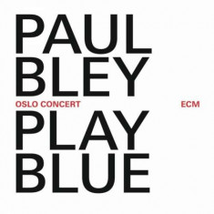 Paul Bley - Play Blue-Oslo.. -Live- ( 1 CD ) foto