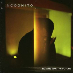 Incognito - No Time Likethe Future ( 1 CD ) foto