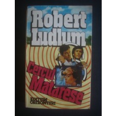 Robert Ludlum - Cercul Matarese