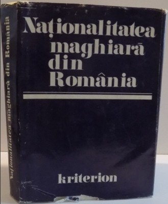 NATIONALITATEA MAGHIARA DIN ROMANIA de KOPPANDI SANDOR foto