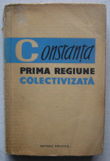 S. Hartia, M. Dulea - Constanta, Prima Regiune Colectivizata foto