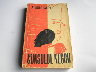 A. Vinogradov - Consulul negru foto