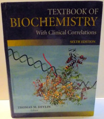 TEXTBOOK OF BIOCHEMISTRY WITH CLINICAL CORRELATIONS by THOMAS M. DEVLIN , 2006 foto