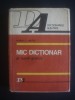 HORIA C. MATEI - MIC DICTIONAR AL LUMII ANTICE, Alta editura