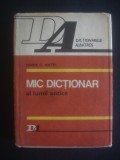 HORIA C. MATEI - MIC DICTIONAR AL LUMII ANTICE, Alta editura