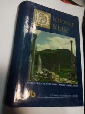 DICTIONAR BIBLIC - Editura Cartea Crestina - Oradea 1995 foto