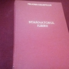 FELICIEN CHAMPSAUR - SEMANATORUL IUBIRII