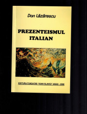 Prezenteismul italian - Dan Lazarescu, calitate deosebita, hartie lucioasa foto