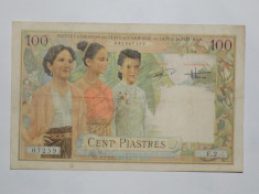 Indochina Franceza 100 Piastres / 100 Dong ND(1953) F++ foto