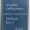 NICOLAE PRELIPCEANU - INTREBATI FUMUL(VERSURI princeps 1975)[dedicatie/autograf]