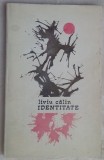 Cumpara ieftin LIVIU CALIN - IDENTITATE(VERSURI 1970/coperta MICU VENIAMIN)[dedicatie/autograf]