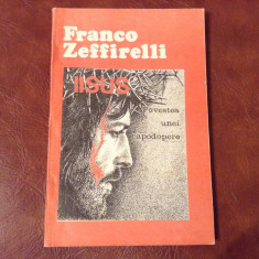 carte - Iisus / povestea unei capodopere de Franco Zeffirelli anul 1991 -156 pag foto