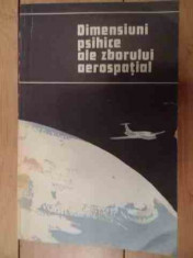 Dimensiuni Psihice Ale Zborului Aerospatial - Valeriu Ceausu ,535986 foto