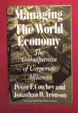Managing the World Economy / Peter F. Cowhey si Jonathan D. Aronson