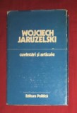 Cuvantari cuvintari si articole : 1981-1986 / Wojciech Jaruzelski