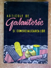 Articole de galanterie si comercializarea lor {Centrocoop, 1962} foto