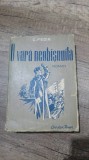 Cumpara ieftin O vara neobisnuita - C. Fedin/ Cartea Rusa, 1950