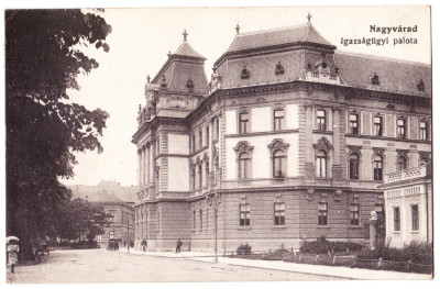 Oradea tribunalul,Nagyvarad Igazsagugyi palota ilustrata perfecta circulata 1917 foto