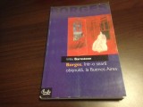 WILLIS BARNSTONE- CU BORGES, INTR-O SEARA OBISNUITA, LA BUENOS AIRES